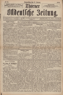 Thorner Ostdeutsche Zeitung. 1889, № 14 (17 Januar)