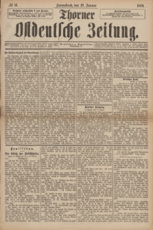Thorner Ostdeutsche Zeitung. 1889, № 16 (19 Januar)