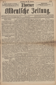 Thorner Ostdeutsche Zeitung. 1889, № 17 (20 Januar)