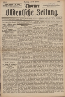 Thorner Ostdeutsche Zeitung. 1889, № 18 (22 Januar)