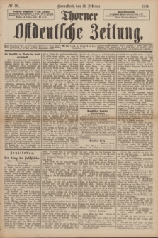 Thorner Ostdeutsche Zeitung. 1889, № 40 (16 Februar)