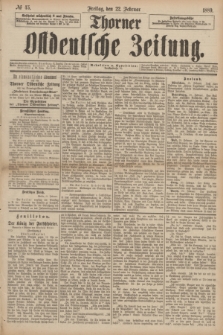 Thorner Ostdeutsche Zeitung. 1889, № 45 (22 Februar)