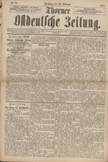 Thorner Ostdeutsche Zeitung. 1889, № 48 (26 Februar)