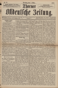 Thorner Ostdeutsche Zeitung. 1889, № 54 (5 März)
