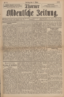 Thorner Ostdeutsche Zeitung. 1889, № 57 (8 März)