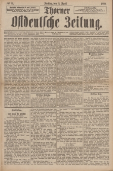 Thorner Ostdeutsche Zeitung. 1889, № 81 (5 April)