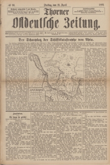 Thorner Ostdeutsche Zeitung. 1889, № 93 (19 April)