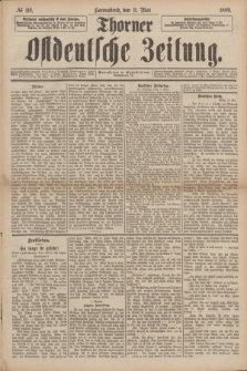 Thorner Ostdeutsche Zeitung. 1889, № 110 (11 Mai)