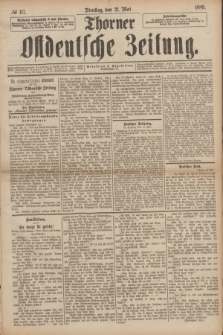 Thorner Ostdeutsche Zeitung. 1889, № 117 (21 Mai)