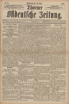 Thorner Ostdeutsche Zeitung. 1889, № 118 (22 Mai)