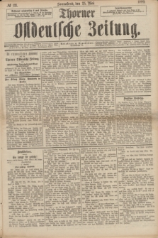 Thorner Ostdeutsche Zeitung. 1889, № 121 (25 Mai)