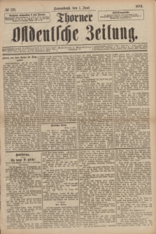 Thorner Ostdeutsche Zeitung. 1889, № 126 (1 Juni)