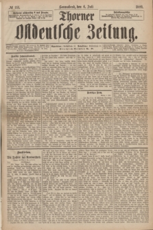 Thorner Ostdeutsche Zeitung. 1889, № 155 (6 Juli)
