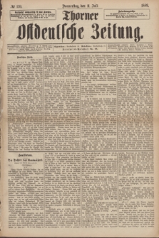 Thorner Ostdeutsche Zeitung. 1889, № 159 (11 Juli)