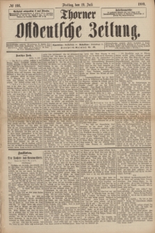 Thorner Ostdeutsche Zeitung. 1889, № 166 (19 Juli)