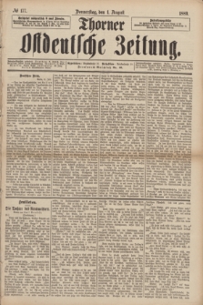 Thorner Ostdeutsche Zeitung. 1889, № 177 (1 August)