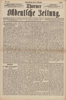 Thorner Ostdeutsche Zeitung. 1889, № 179 (3 August )