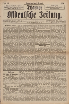 Thorner Ostdeutsche Zeitung. 1889, № 183 (8 August)