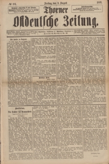 Thorner Ostdeutsche Zeitung. 1889, № 184 (9 August)