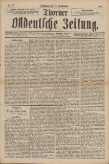 Thorner Ostdeutsche Zeitung. 1889, № 217 (17 September)