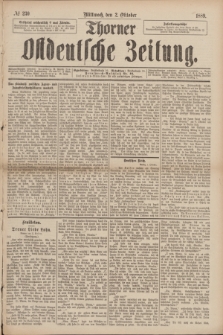 Thorner Ostdeutsche Zeitung. 1889, № 230 (2 Oktober)