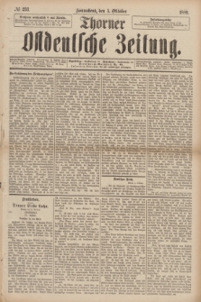 Thorner Ostdeutsche Zeitung. 1889, № 233 (5 Oktober)