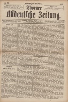 Thorner Ostdeutsche Zeitung. 1889, № 237 (10 Oktober)
