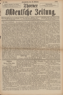 Thorner Ostdeutsche Zeitung. 1889, № 245 (19 Oktober)