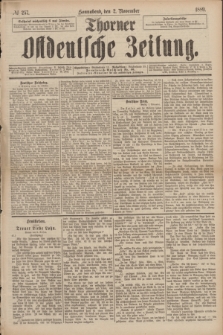 Thorner Ostdeutsche Zeitung. 1889, № 257 (2 November)