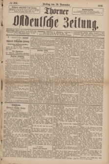 Thorner Ostdeutsche Zeitung. 1889, № 280 (29 November)