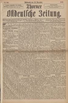 Thorner Ostdeutsche Zeitung. 1889, № 302 (25 Dezember)