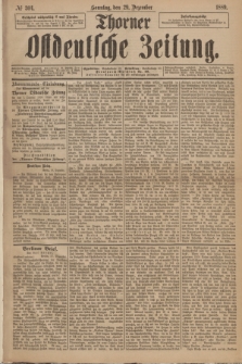 Thorner Ostdeutsche Zeitung. 1889, № 304 (29 Dezember)