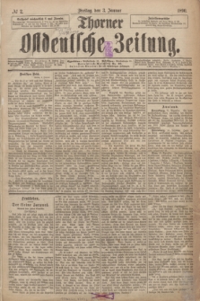 Thorner Ostdeutsche Zeitung. 1890, № 2 (3 Januar)