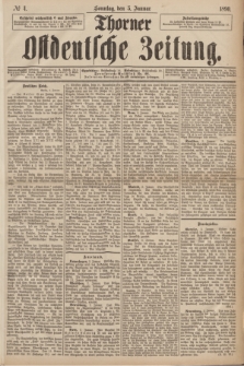 Thorner Ostdeutsche Zeitung. 1890, № 4 (5 Januar)