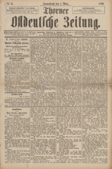 Thorner Ostdeutsche Zeitung. 1890, № 51 (1 März)