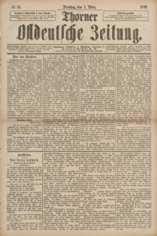 Thorner Ostdeutsche Zeitung. 1890, № 53 (4 März)