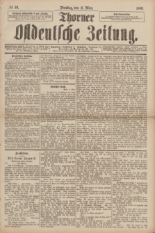 Thorner Ostdeutsche Zeitung. 1890, № 59 (11 März)