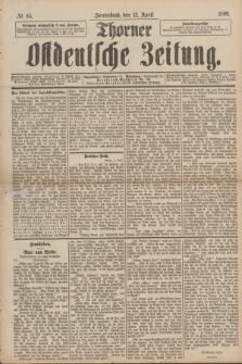 Thorner Ostdeutsche Zeitung. 1890, № 85 (12 April)