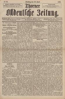 Thorner Ostdeutsche Zeitung. 1890, № 99 (29 April)