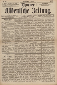Thorner Ostdeutsche Zeitung. 1890, № 101 (2 Mai)
