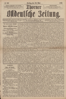 Thorner Ostdeutsche Zeitung. 1890, № 123 (30 Mai)