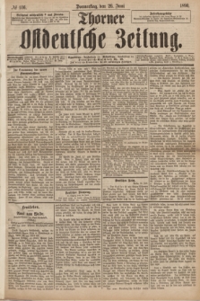 Thorner Ostdeutsche Zeitung. 1890, № 146 (26 Juni)