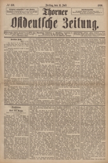 Thorner Ostdeutsche Zeitung. 1890, № 159 (11 Juli)