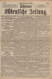 Thorner Ostdeutsche Zeitung. 1890, № 170 (21 Juli)