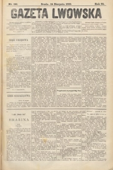 Gazeta Lwowska. 1892, nr 192