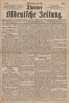 Thorner Ostdeutsche Zeitung. 1890, № 175 (30 Juli)