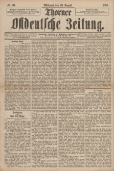 Thorner Ostdeutsche Zeitung. 1890, № 193 (20 August)