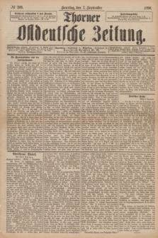 Thorner Ostdeutsche Zeitung. 1890, № 209 (7 September)