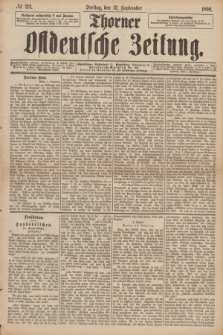 Thorner Ostdeutsche Zeitung. 1890, № 213 (12 September)