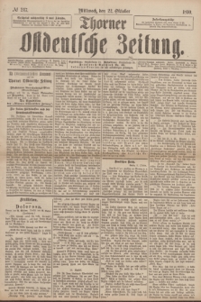 Thorner Ostdeutsche Zeitung. 1890, № 247 (22 Oktober)